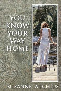 Paperback You Know Your Way Home: A Modern Initiation Journey Book