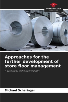 Approaches for the further development of store floor management