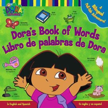 Board book Dora's Book of Words: A Bilingual Pull-Tab Adventure!. Book