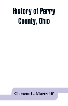 Paperback History of Perry County, Ohio Book