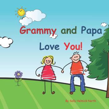 Paperback Grammy and Papa Love You!: Young couple Book