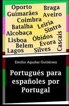 Paperback Portugués para españoles por Portugal [Spanish] Book