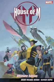 House of M - Book #35 of the Marvel Ultimate Graphic Novels Collection: Publication Order