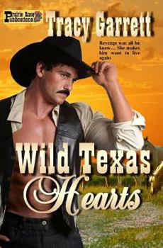 Paperback Wild Texas Hearts Book