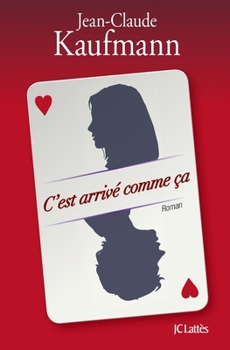 Paperback C'est arrivé comme ça [French] Book
