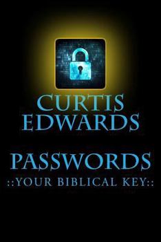Paperback Passwords: Your Biblical Key Book