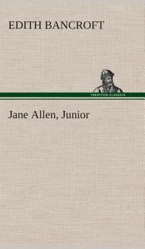 Jane Allen: Junior - Book #4 of the Jane Allen