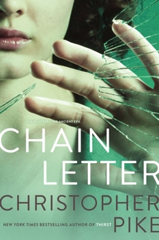 Chain Letter: Two Books in One - Book  of the Chain Letter