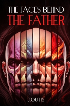 Paperback The Faces Behind The Father Book