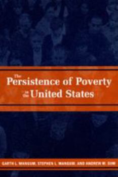 Paperback The Persistence of Poverty in the United States Book