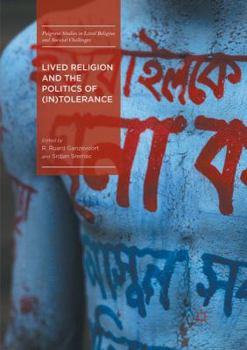 Paperback Lived Religion and the Politics of (In)Tolerance Book