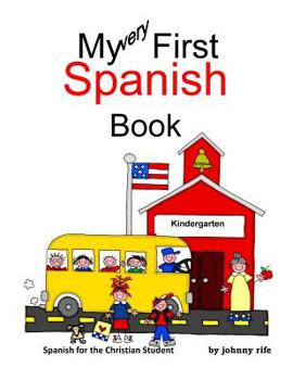 Paperback Spanish for the Christian Student - Kindergarten Book