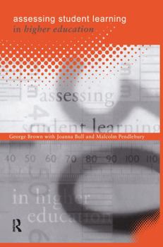 Hardcover Assessing Student Learning in Higher Education Book