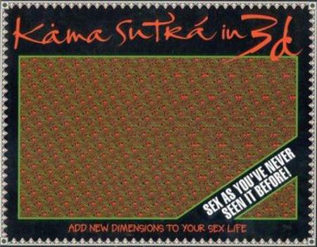 Hardcover The Kama Sutra in 3D Book