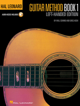 Paperback Hal Leonard Guitar Method, Book 1 - Left-Handed Edition Book/Online Audio [With CD (Audio)] Book