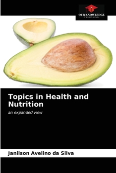 Paperback Topics in Health and Nutrition Book