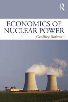Paperback Economics of Nuclear Power Book