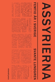 Paperback Assyrierna femtio år i Sverige [Swedish] Book