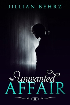 Paperback The Unwanted Affair Book
