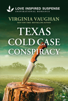Texas Cold Case Conspiracy : A Christian Cold Case Murder Investigation