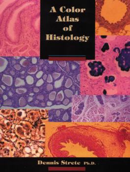 Paperback A Color Atlas of Histology Book