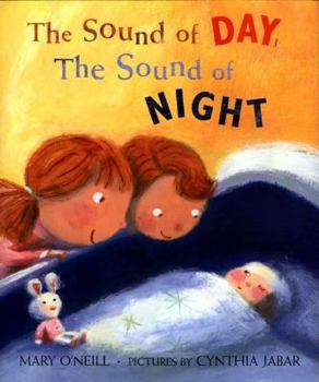 Hardcover The Sound of Day, the Sound of Night Book