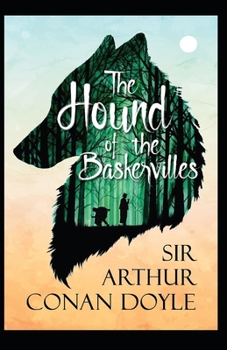 Paperback The Hound of the Baskervilles: Illustrated edition Book
