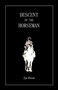 Paperback Descent Of The Horseman Book