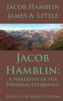 Paperback Jacob Hamblin: A Narrative of His Personal Experience: Faith-Promoting Series, Book 5 Book