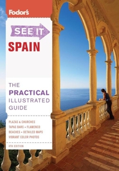 Paperback Fodor's See It Spain, 4th Edition (Full-color Travel Guide) Book