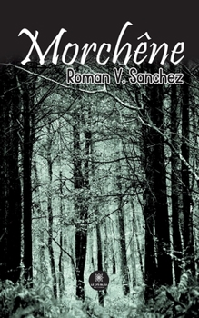 Paperback Morchêne [French] Book