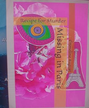Missing in Paris: Recipe for Murder (Kat Velvet Twist & Turn Thrillers)