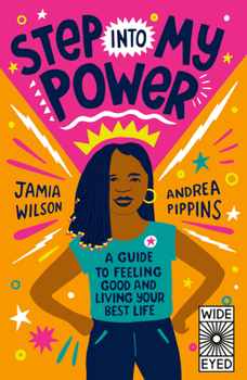 Paperback Step Into My Power: A Guide to Feeling Good and Living Your Best Life Book