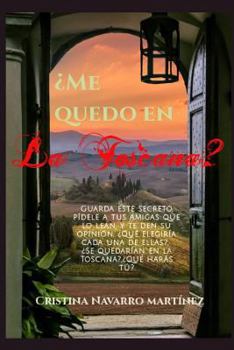 Paperback ¿Me quedo en La Toscana? [Spanish] Book