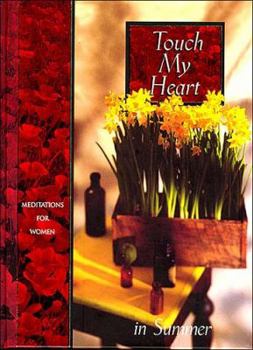 Hardcover Touch My Heart in Summer Book