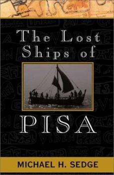 Hardcover The Lost Ships of Pisa: A Sea Adventure Book