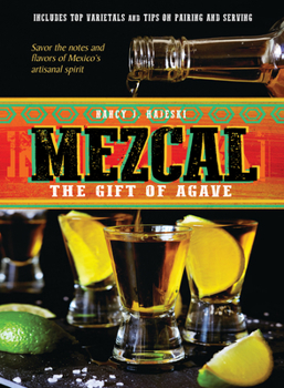 Hardcover Mezcal: The Gift of Agave Book