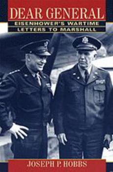 Paperback Dear General: Eisenhower's Wartime Letters to Marshall Book