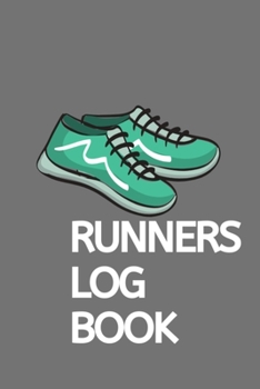 Runners Log Book: Training Journal - Track Your Runs Daily for 25 Weeks