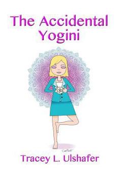 Paperback The Accidental Yogini Book
