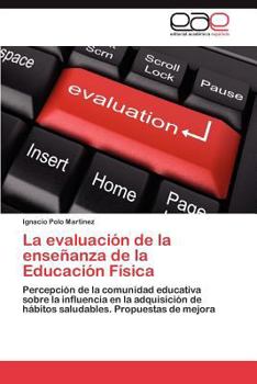 Paperback La Evaluacion de La Ensenanza de La Educacion Fisica [Spanish] Book