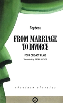Paperback From Marriage to Divorce: Four One-Act Plays Book