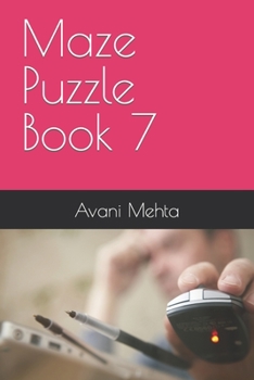 Paperback Maze Puzzle Book 7 Book