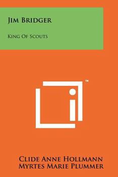 Paperback Jim Bridger: King of Scouts Book