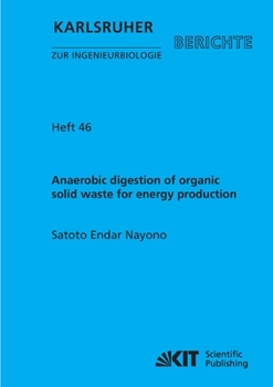 Paperback Anaerobic digestion of organic solid waste for energy production Book