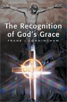 Paperback The Recognition of God's Grace Book