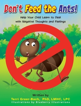 Hardcover Don't Feed The Ants! Book