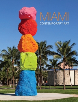 Paperback Miami Contemporary Art: 2020 - 2021 Book