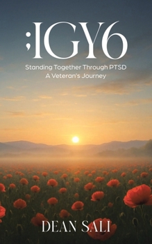 Paperback ;Igy6: Standing Together Through PTSD - A Veteran's Journey Book