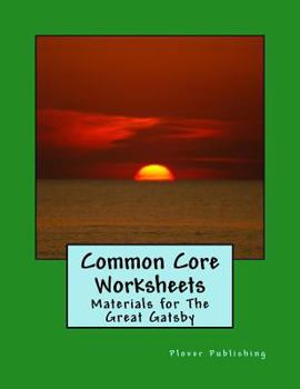 Paperback Classic Novel Worksheets: Worksheets for The Great Gatsby Book
